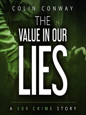 cover image of The Value in Our Lies